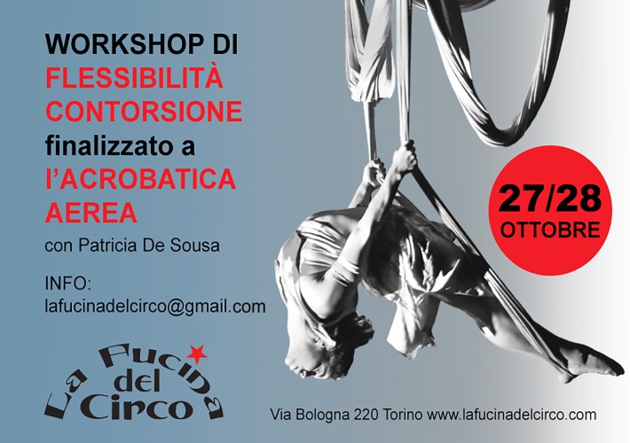locandina workshop flessibilità, contorsione. la fucina del circo, patricia de Sousa, torino, circo